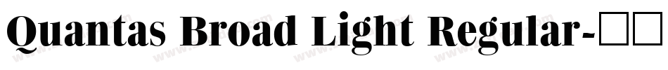 Quantas Broad Light Regular字体转换